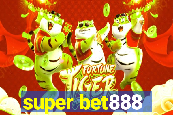 super bet888